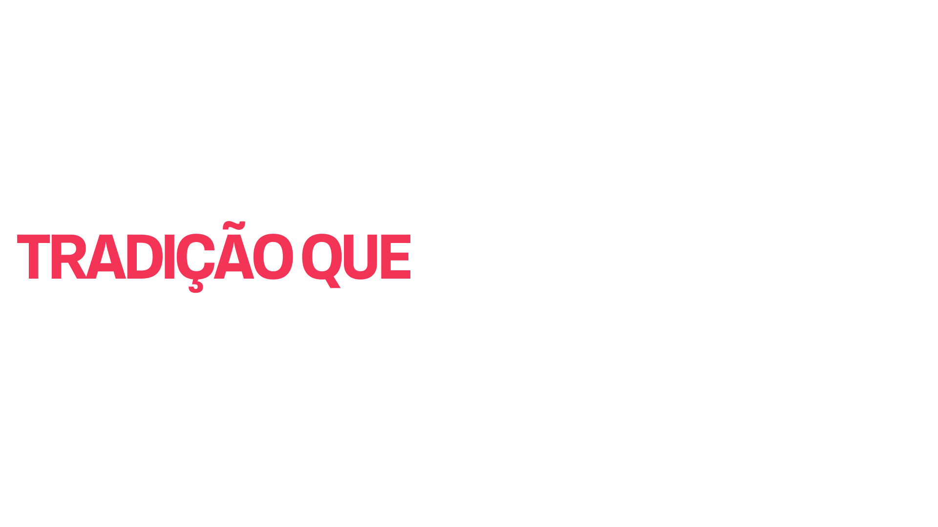 tradição que