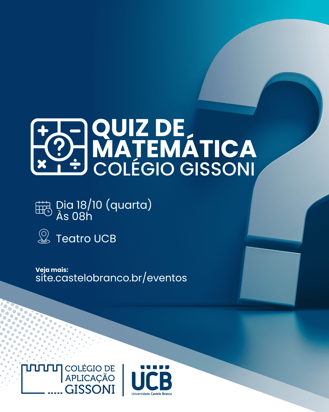 Quiz de Matemática do Colégio Gissoni — Universidade Castelo Branco